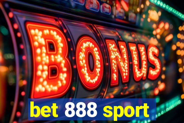 bet 888 sport